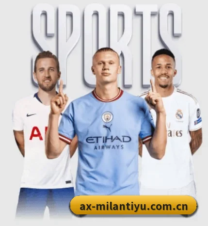 米兰体育全站的故事 - 体育资讯内容服务 - MILANSPORT